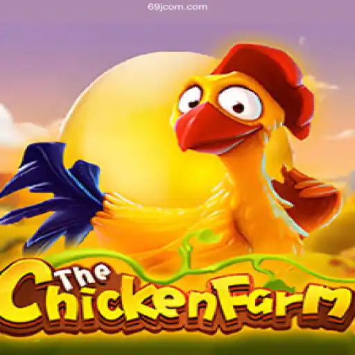 Discovering ChickenFarm: A Thrilling Adventure Game on 69J Online Platform