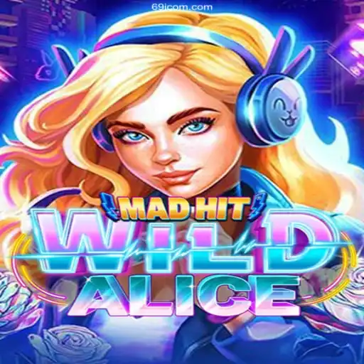 MadHitWildAlice: An Exciting New Gaming Experience on 69J Online Plataforma Oficial